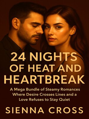 cover image of 24 Nights of Heat and Heartbreak